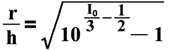 r div h = square root of (10 to the power of (a third of the maximum intensity - one half), minuus 1).