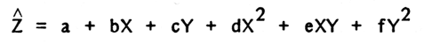 Trend surface = a + bX + cY +dX^2 + eXY + fY^2.